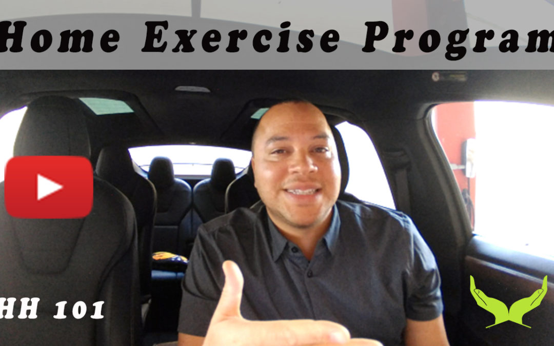 Home Health – Home Exercise Program – Best Practice